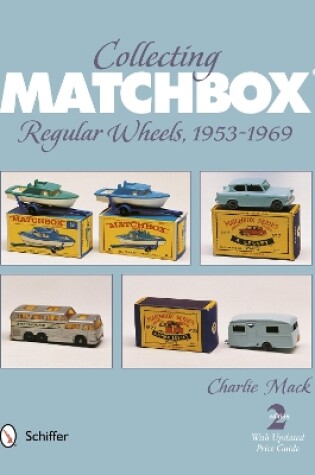 Cover of Collecting Matchbox: Regular Wheels 1953-1969