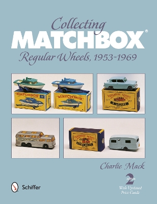 Book cover for Collecting Matchbox: Regular Wheels 1953-1969