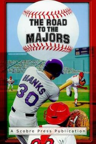 Cover of The Road to the Majors - Home Run