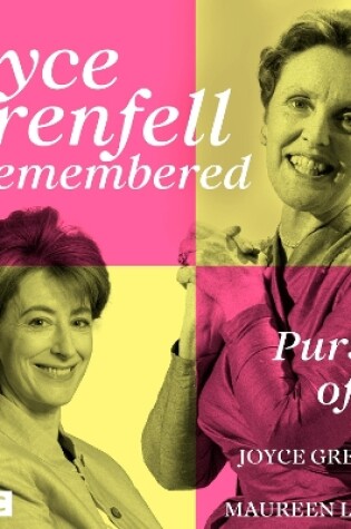 Cover of Joyce Grenfell Remembered: The Pursuit of Joy