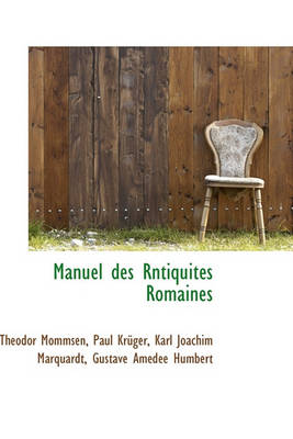 Book cover for Manuel Des Rntiquit?'s Romaines