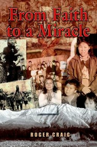Cover of From Faith to a Miracle