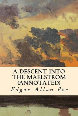 Book cover for A Descent into the Maelstrom (annotated)