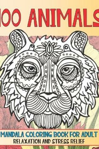 Cover of Mandala Coloring Book for Adult Relaxation and Stress Relief - Animal