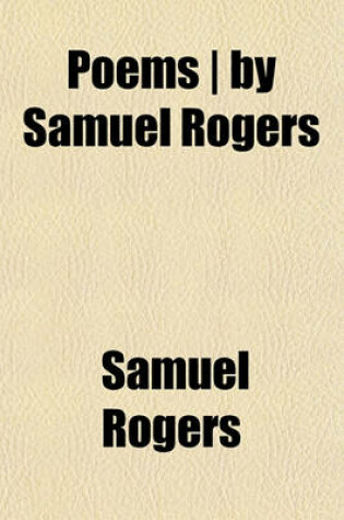 Cover of Poems - By Samuel Rogers