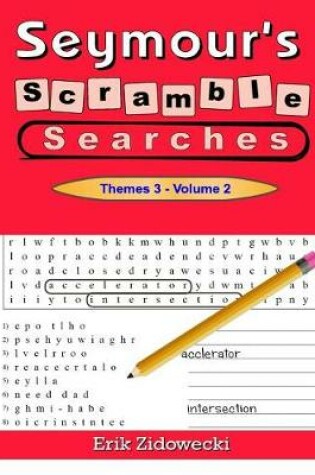Cover of Seymour's Scramble Searches - Themes 3 - Volume 2