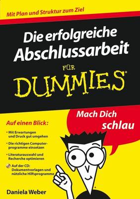 Book cover for Die erfolgreiche Abschlussarbeit für Dummies