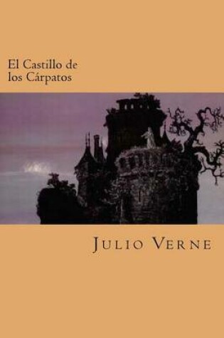 Cover of El Castillo de los Carpatos (Spanish Edition)