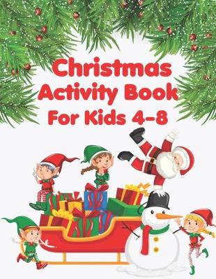 Book cover for Christmas Activity Books For Kids 4-8