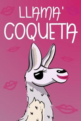 Book cover for Llama' Coqueta
