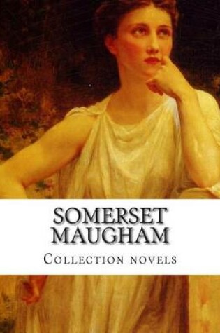 Cover of Somerset Maugham, Collection novels