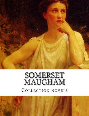 Book cover for Somerset Maugham, Collection novels