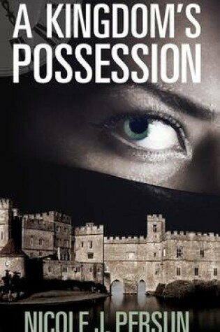 Cover of A Kingdom's Posession