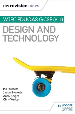 Cover of My Revision Notes: WJEC Eduqas GCSE (9-1) Design and Technology