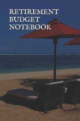 Cover of Retirement Budget Notebook