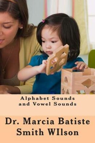 Cover of Alphabet Sounds and Vowel Sounds