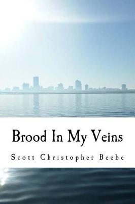 Book cover for Brood In My Veins