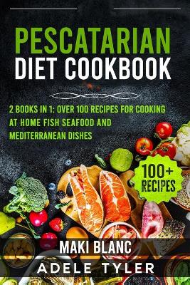 Book cover for Pescatarian Diet Cookbook