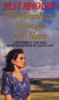 Book cover for The Rainbow Through The Rain