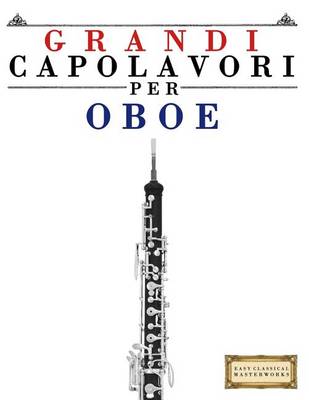 Book cover for Grandi Capolavori Per Oboe