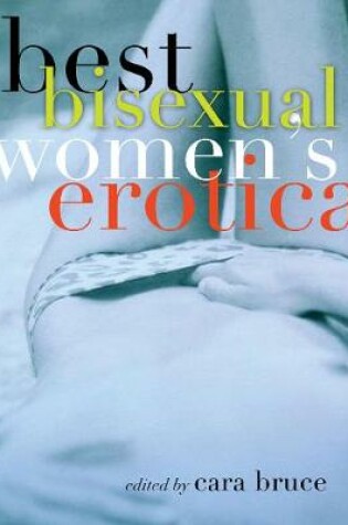 Cover of Best Bisexual Women's Erotica