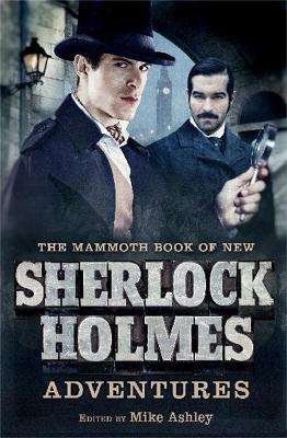 Book cover for The Mammoth Book of New Sherlock Holmes Adventures