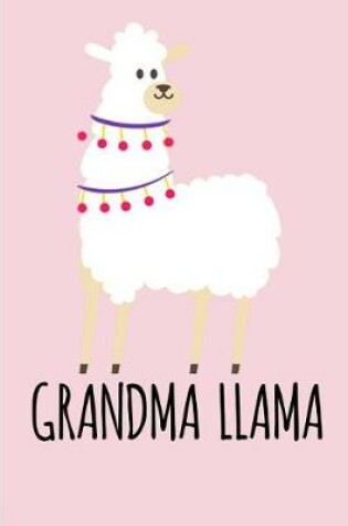 Cover of Grandma Llama