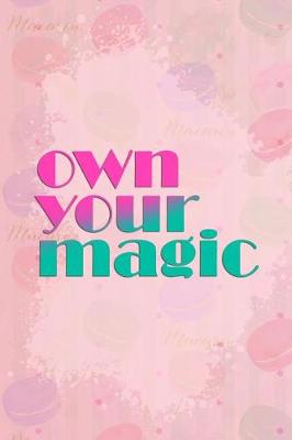 Book cover for Own Your Magic