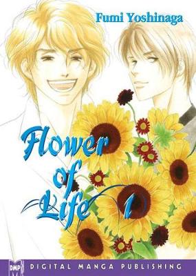 Book cover for Flower Of Life Volume 1 (Yaoi)