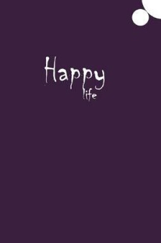 Cover of Happy Life Journal (Purple)