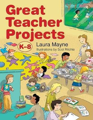 Book cover for Great Teacher Projects, K-8