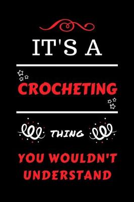 Book cover for It's A Crocheting You Wouldn't Understand