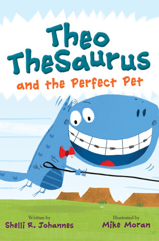 Cover of Theo TheSaurus and the Perfect Pet