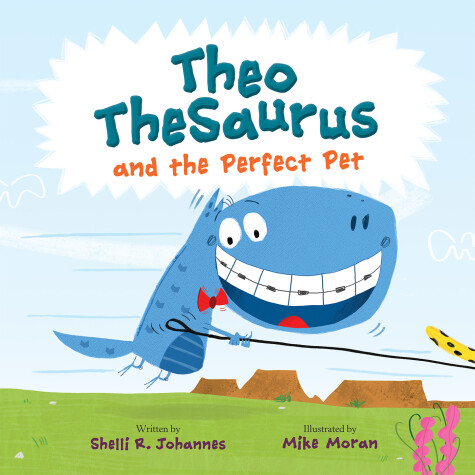 Book cover for Theo TheSaurus and the Perfect Pet