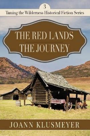 Cover of Red Lands and The Journey