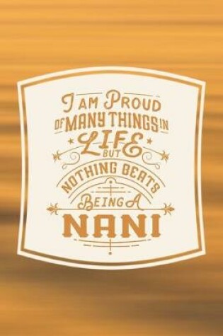 Cover of I Am Proud Of Many Things In Life But Nothing Beats Being A Nani