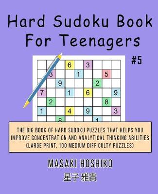 Book cover for Hard Sudoku Book For Teenagers #5