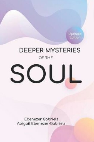 Cover of Deeper Mysteries of the Soul