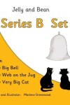 Book cover for Jelly and Bean Series B Set 1