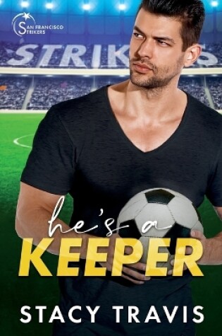 Cover of He's a Keeper