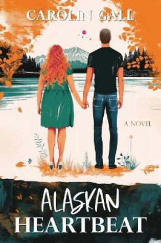 Cover of Alaskan Heartbeat