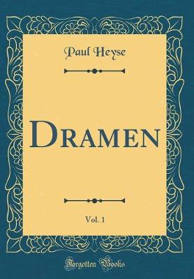 Book cover for Dramen, Vol. 1 (Classic Reprint)
