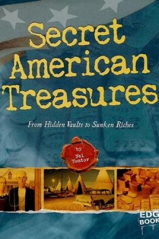 Cover of Secret American Treasures
