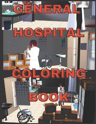 Book cover for General Hospital Coloring Book