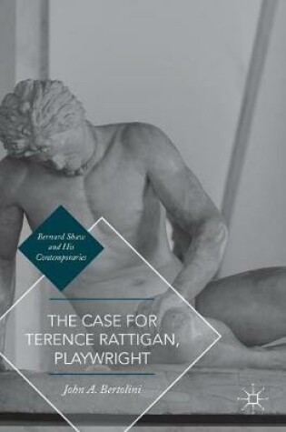 Cover of The Case for Terence Rattigan, Playwright