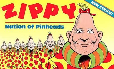 Book cover for Zippy: Nation of Pinheads