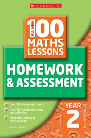 Cover of 100 Maths Homework and Assessment Activities for Year 2