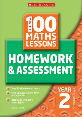 Cover of 100 Maths Homework and Assessment Activities for Year 2