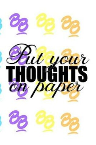 Cover of Put Your Thoughts on Paper