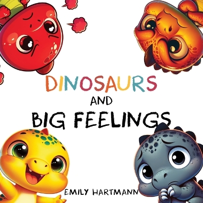 Cover of Dinosaurs and Big Feelings